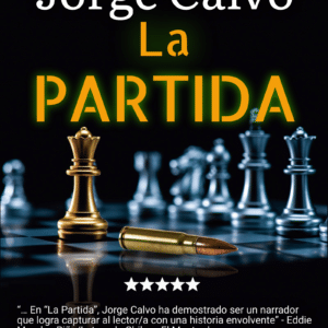 La Partida - Novela Jorge Calvo