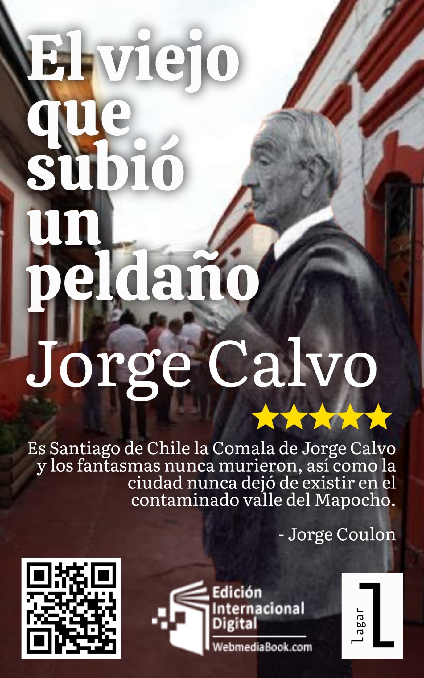 El viejo que subió un peldaño