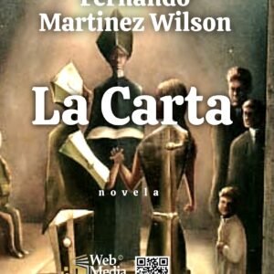 La Carta - Fernando Martínez Wilson