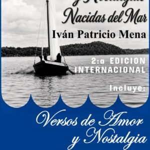 Nostalgias y poesías nacidas del mar